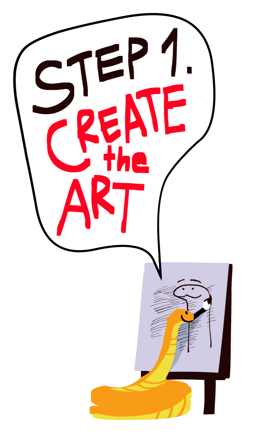 Step 1: Create the Art